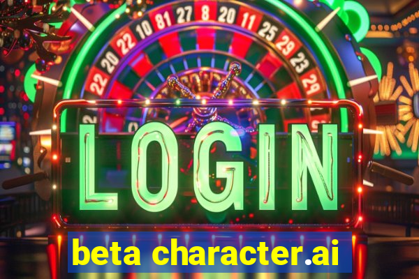 beta character.ai